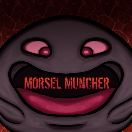 Morsel Muncher Image