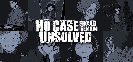 Games like No Case Should Remain Unsolved