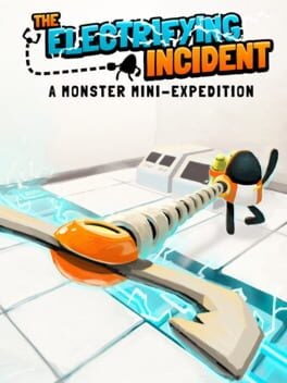 Games like The Electrifying Incident: A Monster Mini-Expedition