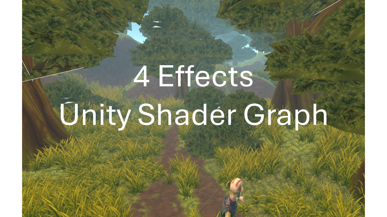 Games like 4 Effects - Unity Shader Graph