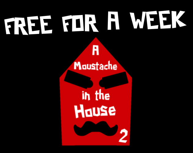 Games like A Moustache in the House 2