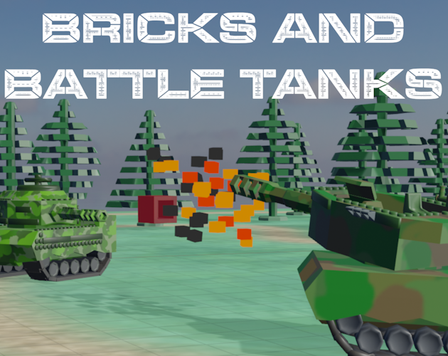 Games like Bricks and Battle Tanks