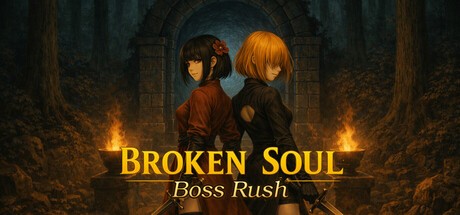 Games like BROKEN SOUL : Boss Rush