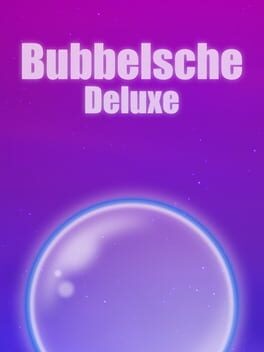 Games like Bubbelsche Deluxe
