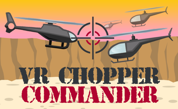 TG VR Chopper Commander Game Cover