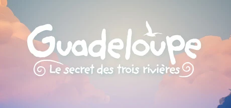Games like Guadeloupe : The Secret of the Three Rivers