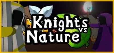 Knights vs Nature Image