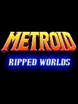 Games like Metroid: Ripped Worlds