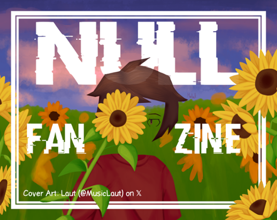 Null Fan Zine: Collab Edition Game Cover