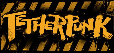 Games like TETHERPUNK