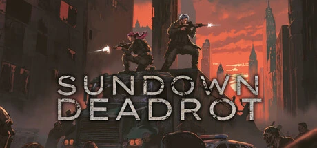 Games like Sundown Deadrot