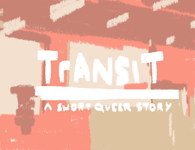 Games like TRANSIT