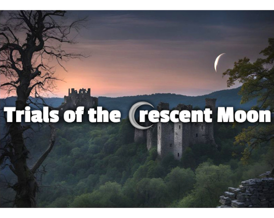Trials of the Crescent Moon Image