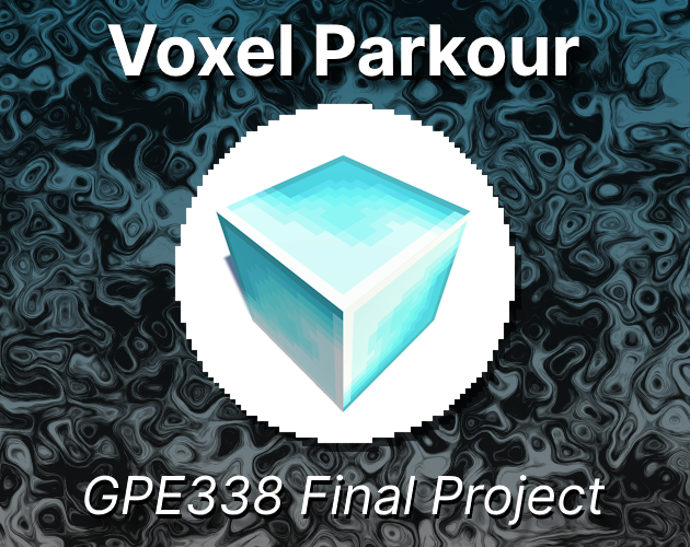 Games like Voxel Parkour (UAT GPE338 Final Project)