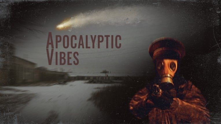 Apocalyptic Vibes Game Cover