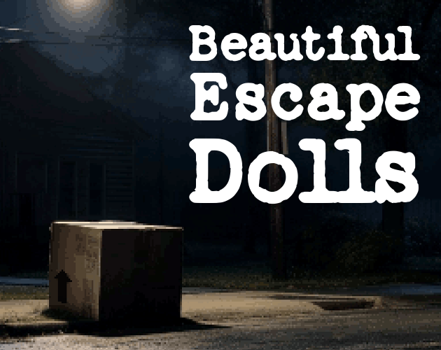 Games like Beautiful Escape Dolls