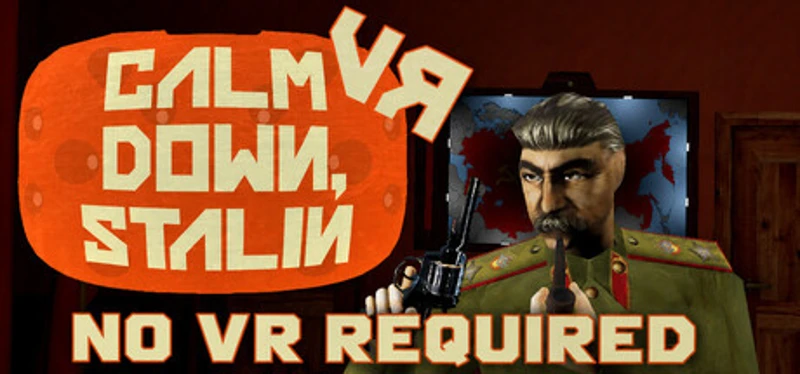 Calm Down, Stalin - VR Image