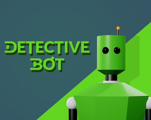 Games like Detective Bot