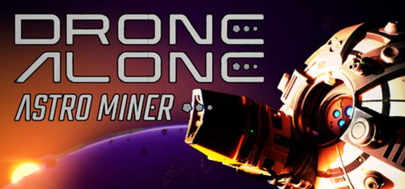 Drone Alone Astro Miner Image