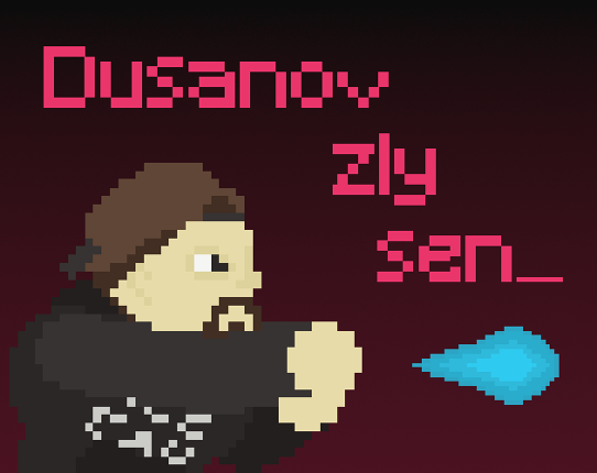 Dušanov zlý sen Game Cover