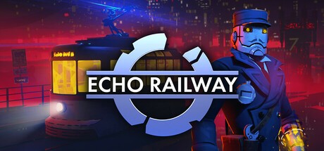 Games like ECHO RAILWAY