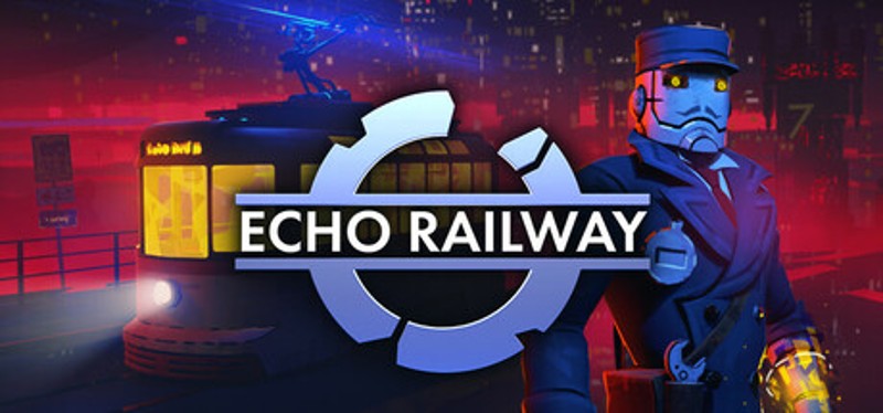 ECHO RAILWAY Image