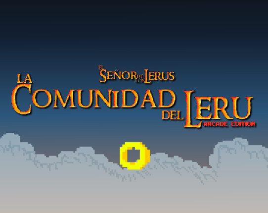 El Señor de los Lerus: La Comunidad del Leru - Arcade Edition - Capítulo 1 Image