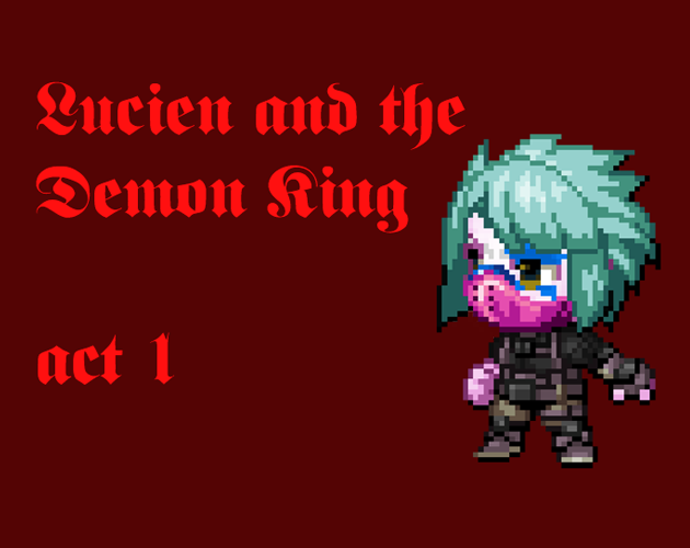 Games like Lucien and the Demon King: Act 1