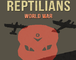 Games like Reptilians World War