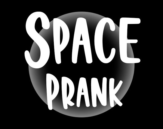 Space Prank Game Cover