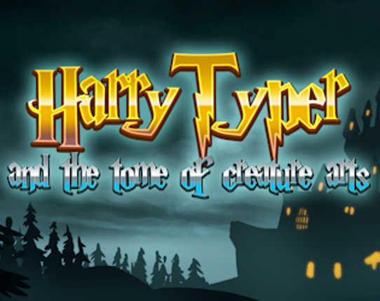 Harry Typer and the Tome of Creature Arts Image