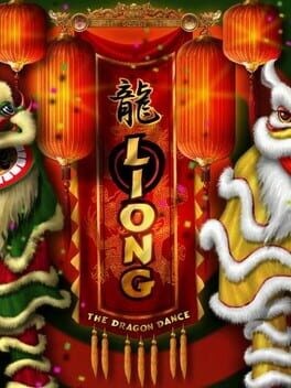 Games like Liong: the Dragon Dance