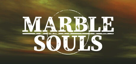 Games like MARBLE SOULS