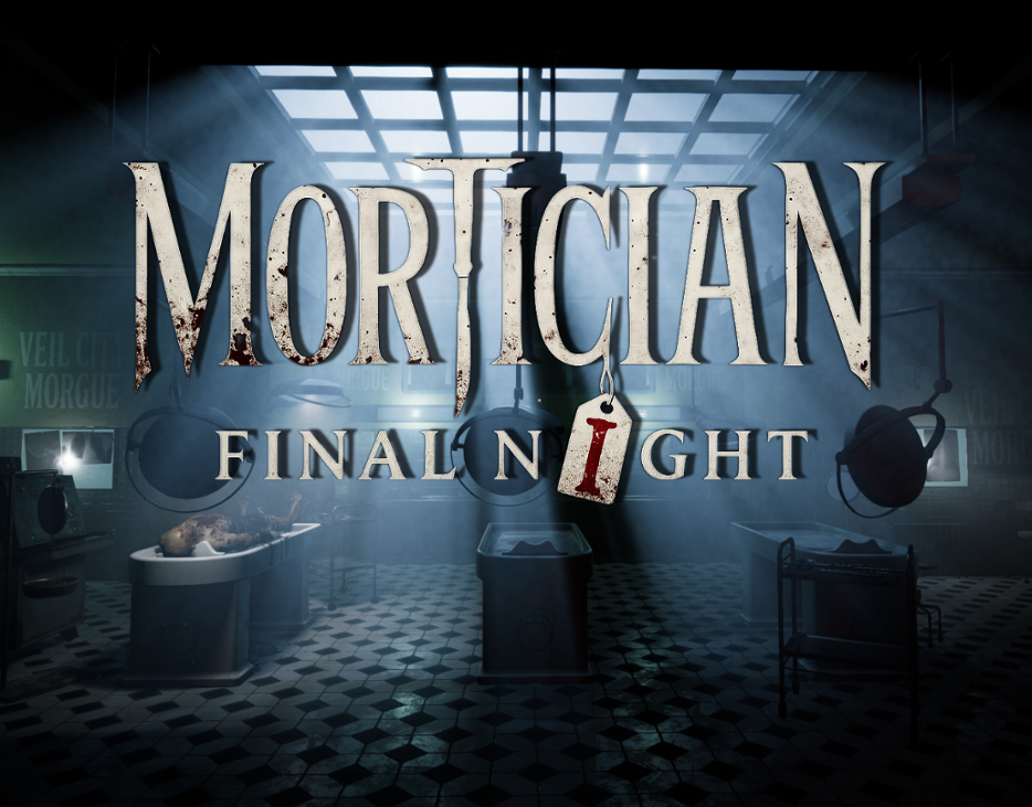 Games like Mortician Final Night