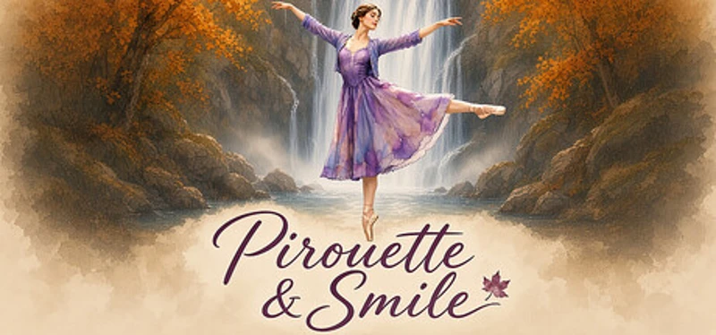 Pirouette & Smile Image