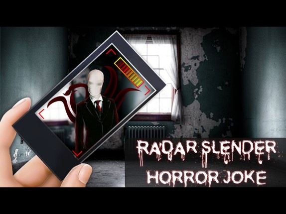 Radar for Slender Man Horror Joke screenshot