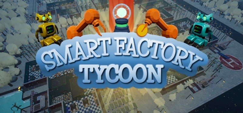 Smart Factory Tycoon Game Cover