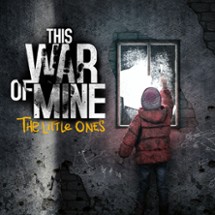 This War of Mine: The Little Ones Image