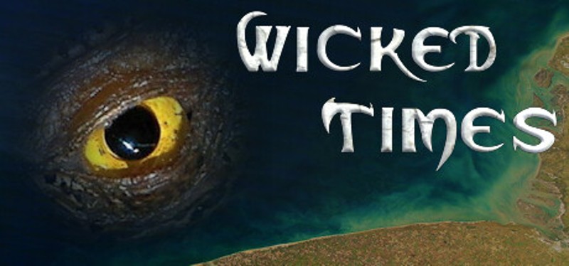 Wicked Times Image