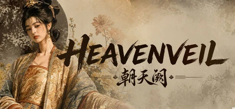 Games like 朝天阙 Heavenveil