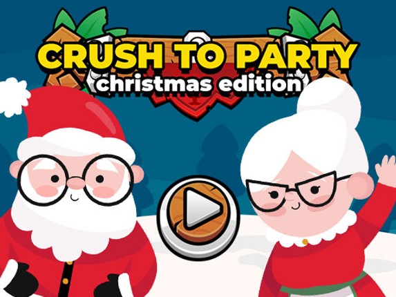 Crush to Party: Christmas Edition Image