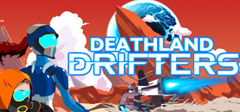 Deathland Drifters Image