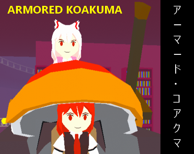 Games like Armored Koakuma (アーマード・コアクマ)