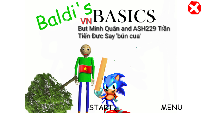 Baldi's VN Basics But Minh Quan and ASH229 Tran Tien Duc Say"Bun Cua Image