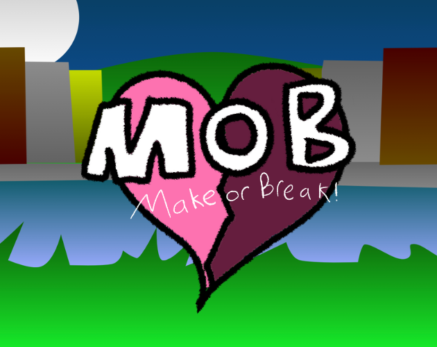 Games like Make Or Break!