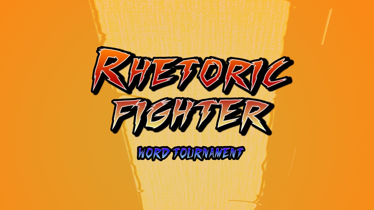 Games like Rhetoric Fighter
