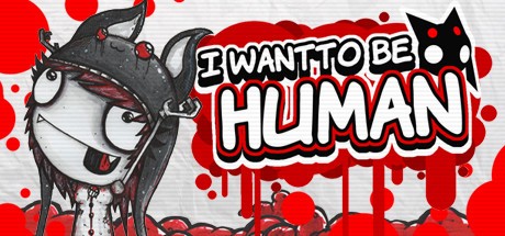 Games like I Want To Be Human