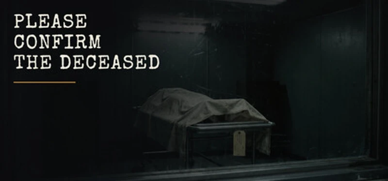 PLEASE CONFIRM THE DECEASED Image