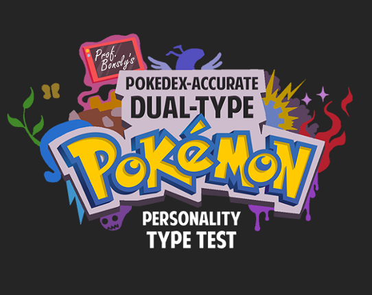Pokedex-Accurate Dual-Type Pokemon Personality Test Image