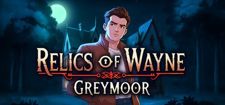 Games like Relics of Wayne: Greymoor